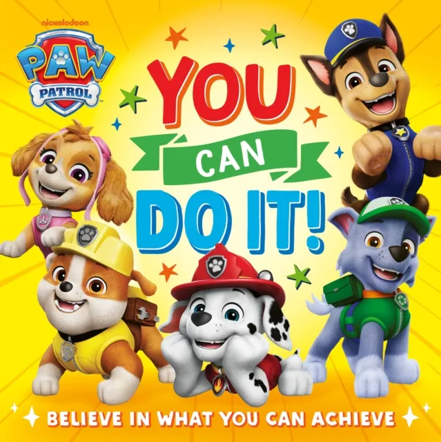 HarperCollins Publishers Paw Patrol Picture Book: You Can Do It!