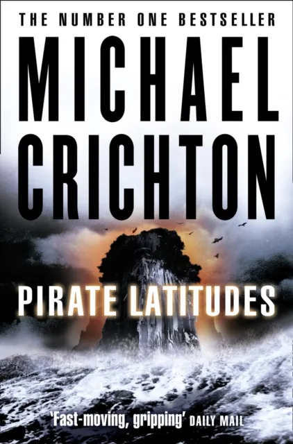Michael Crichton Pirate Latitudes