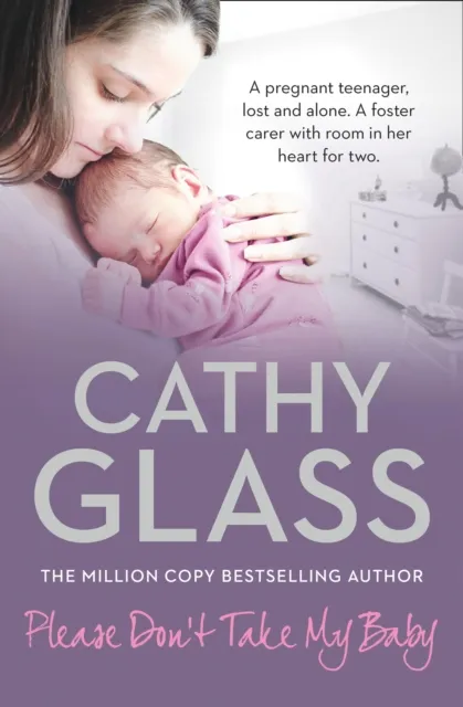 Cathy Glass Please Don’t Take My Baby