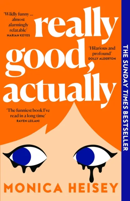 Monica Heisey Really Good Actually PB Paperback Book Multicolor