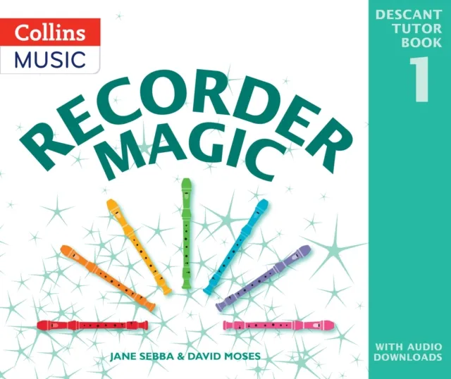 HarperCollins Publishers Recorder Magic: Descant Tutor Book 1
