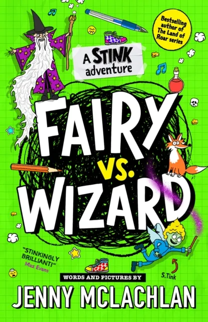 Jenny McLachlan Stink: Fairy vs Wizard