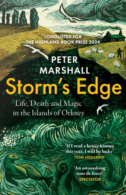 HarperCollins Publishers Storm’s Edge : Life, Death And Magic In The Islands Of Orkney