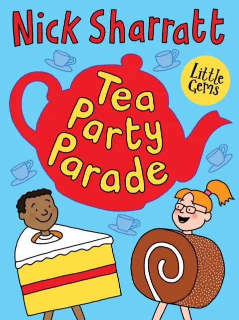 Nick Sharratt Tea Party Parade