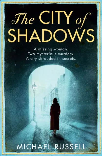 Michael Russell The City of Shadows