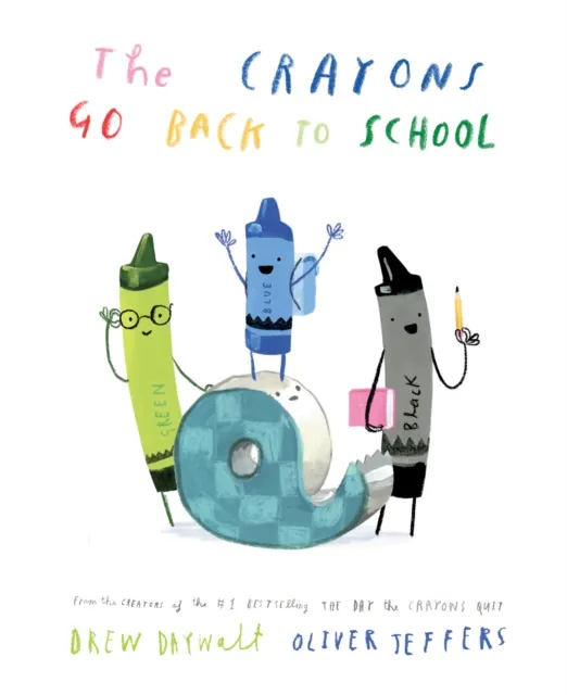 HarperCollins Publishers The Crayons Go Back To School