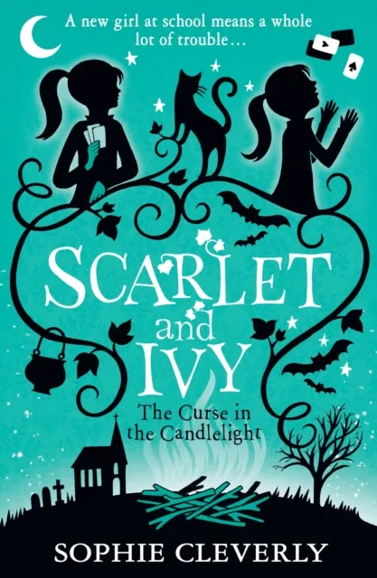 Sophie Cleverly The Curse in the Candlelight: A Scarlet and Ivy Mystery
