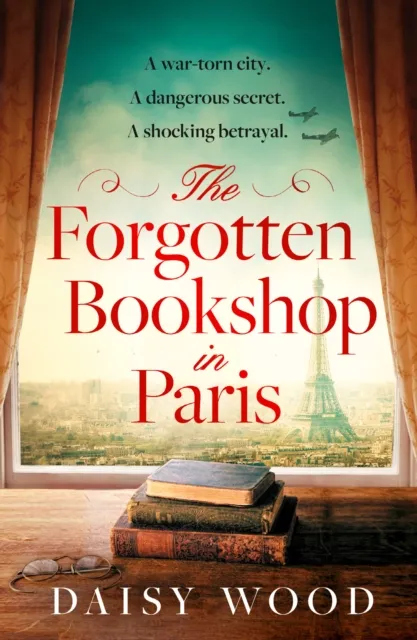 Daisy Wood The Forgotten Bookshop in Paris