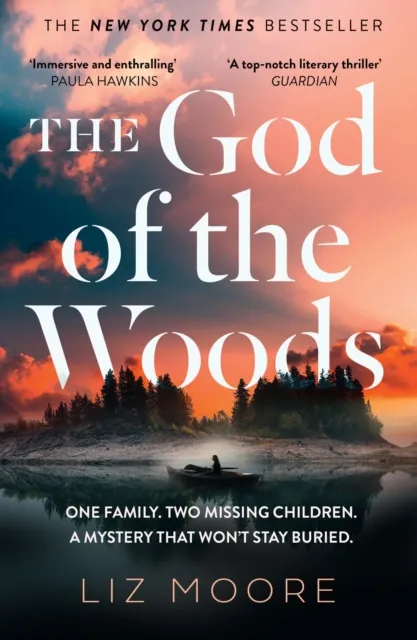 Liz Moore The God of the Woods