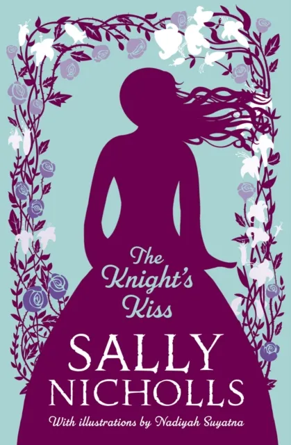 Sally Nicholls The Knight's Kiss