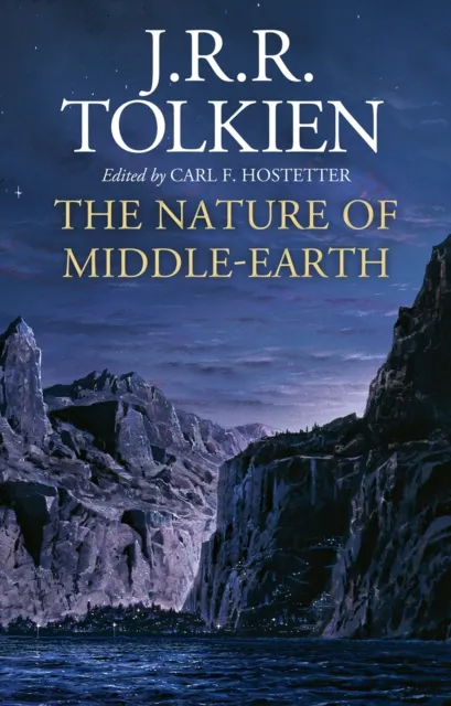 HarperCollins Publishers The Nature Of Middle-Earth