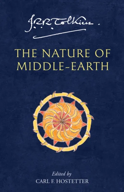 HarperCollins Publishers The Nature Of Middle-Earth