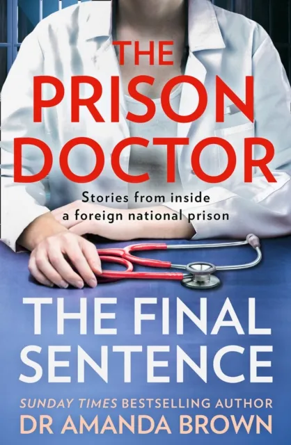 Dr Amanda Brown The Prison Doctor