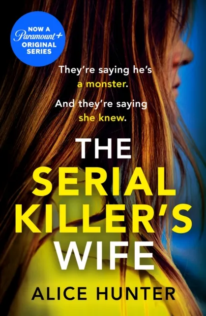 Alice Hunter The Serial Killer’s Wife