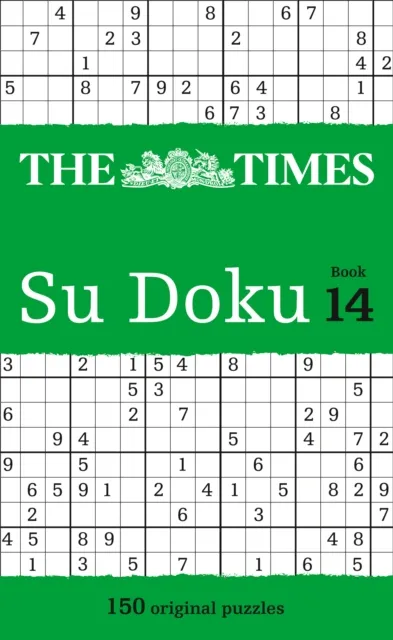 HarperCollins Publishers The Times Su Doku Book 14 : 150 Challenging Puzzles From The Times