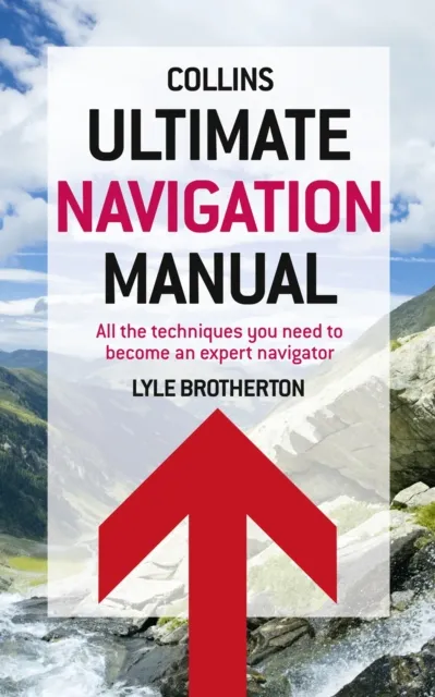 Lyle Brotherton Ultimate Navigation Manual