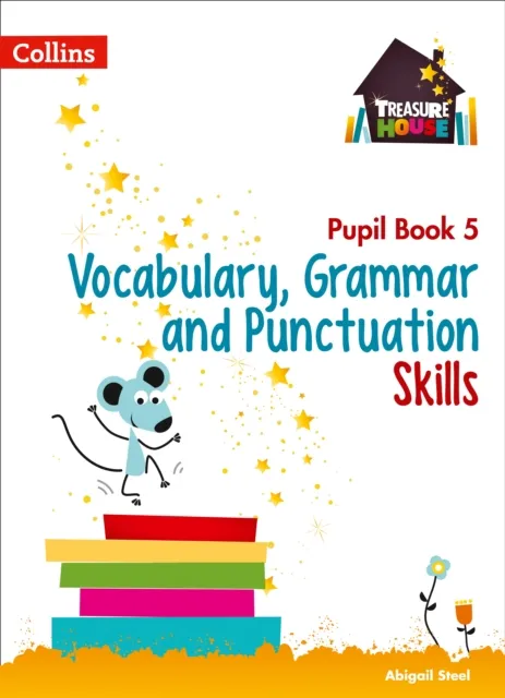 Abigail Steel Vocabulary, Grammar & Punctuation Skills Pupil Book 5 Paperback Multicolor
