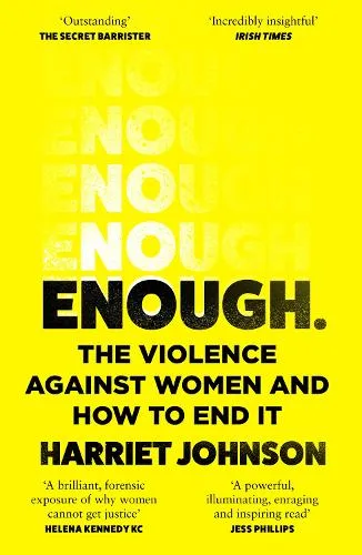 Harriet Johnson Enough