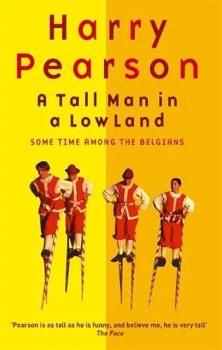 Harry Pearson A Tall Man In A Low Land