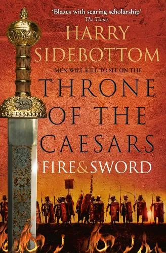 Harry Sidebottom Fire and Sword