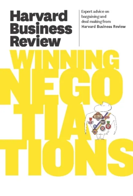Harvard Business Review Press Harvard Business Review On Winning Negotiations