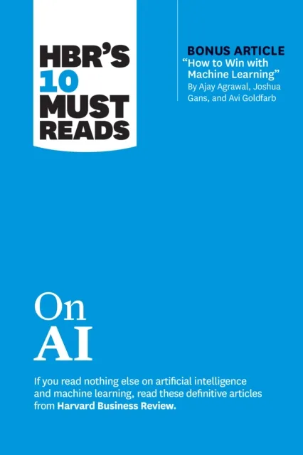 Harvard Business Review Press Hbr'S 10 Must Reads On Ai