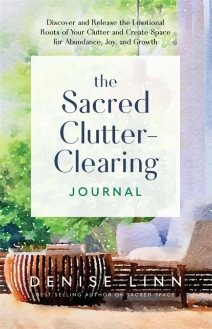 Denise Linn Sacred Clutter-Clearing Journal Paperback Book Multicolor