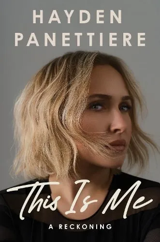 Headline Publishing Group This Is Me : A Reckoning: A Remarkably Candid Memoir From The Star Of Heroes And Nashville