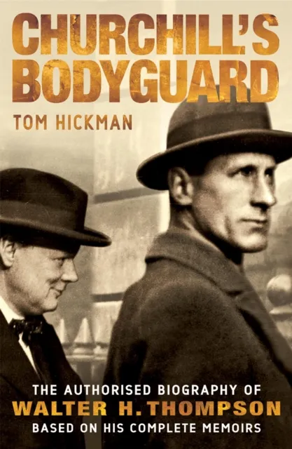 Headline Publishing Group Churchill'S Bodyguard