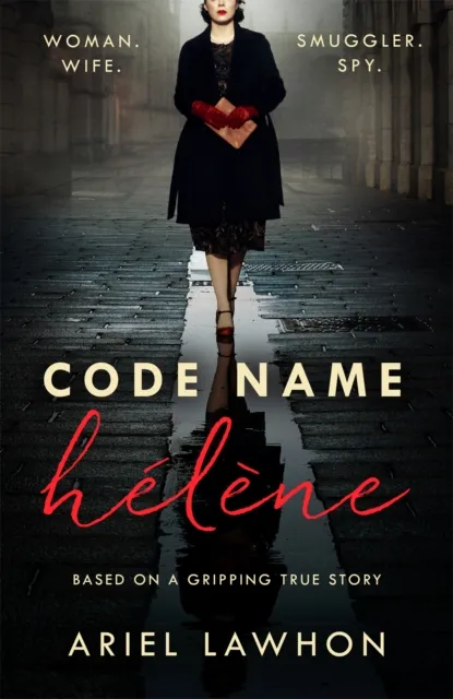 Ariel Lawhon Code Name Hélène