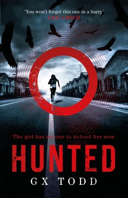 Headline Publishing Group Hunted : The Most Gripping And Original Thriller You Will Read This Year