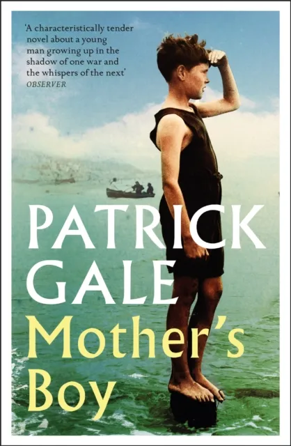 Patrick Gale Mother's Boy