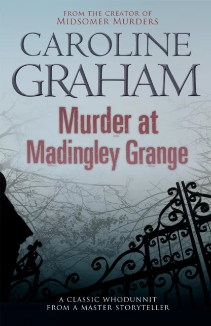 Caroline Graham Murder at Madingley Grange