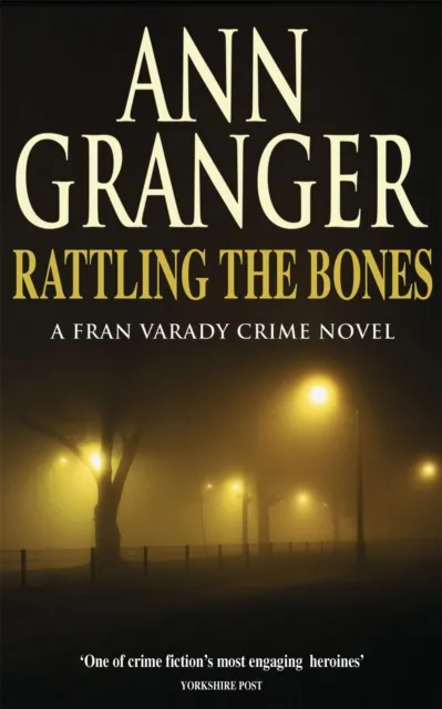 Headline Publishing Group Rattling The Bones (Fran Varady 7) : An Thrilling London Crime Novel