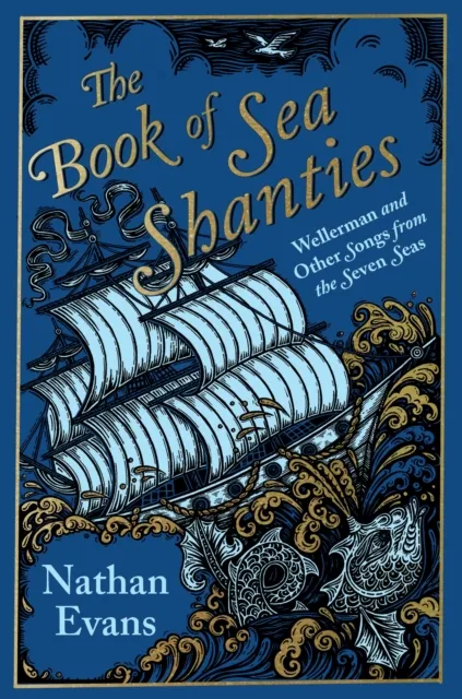 Nathan Evans The Book of Sea Shanties