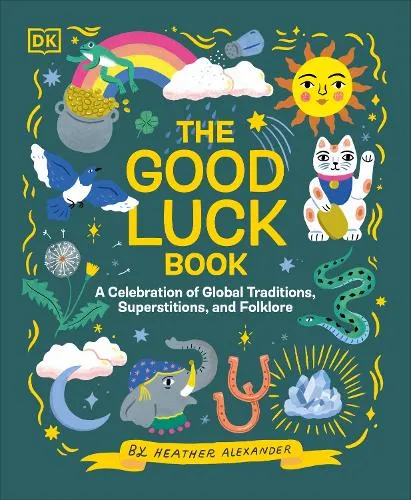 Heather Alexander The Good Luck Book