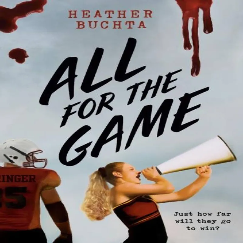 Heather Buchta All for the Game Paperback Book Multicolor