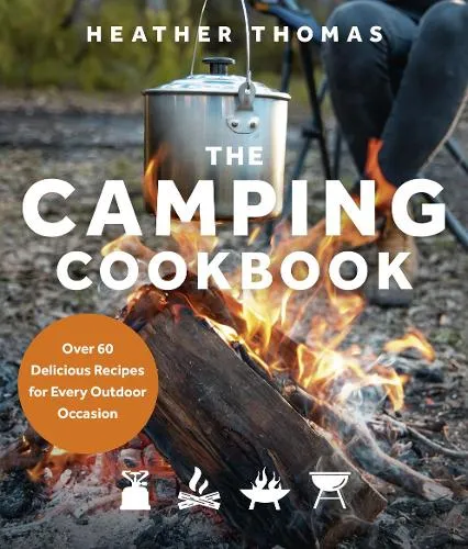 Heather Thomas The Camping Cookbook