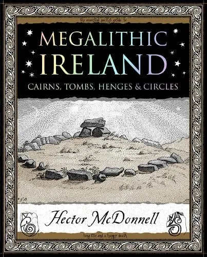 Hector McDonnell Megalithic Ireland