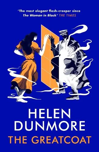 Helen Dunmore The Greatcoat