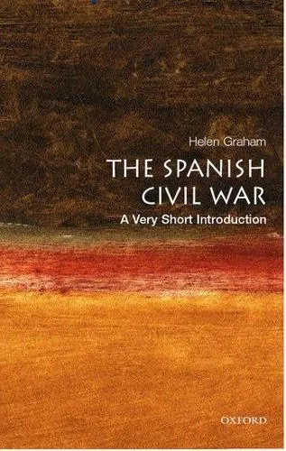 Helen Graham The Spanish Civil War