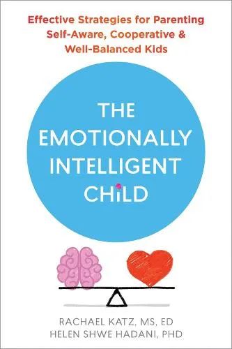 Helen Hadani The Emotionally Intelligent Child