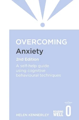 Helen Kennerley Overcoming Anxiety, 2nd Edition