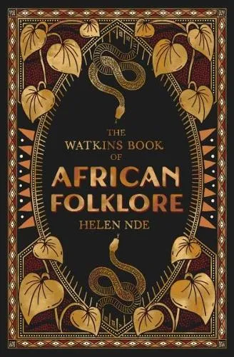 Helen Nde The Watkins Book of African Folklore
