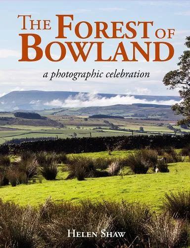 Helen Shaw The Forest of Bowland