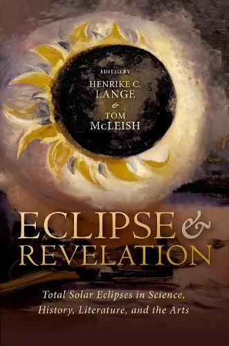 Henrike Lange Eclipse and Revelation