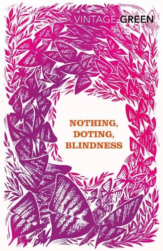 Henry Green Nothing, Doting, Blindness Paperback Book Multicolor