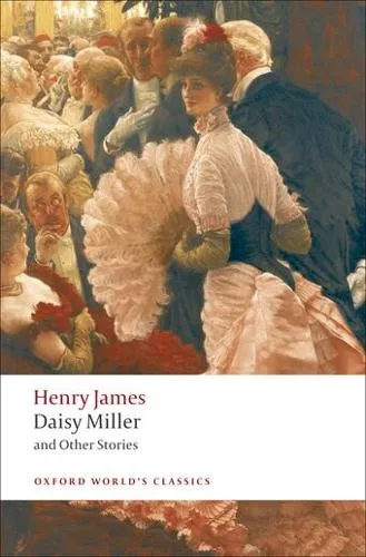 Henry James Daisy Miller and Other Stories