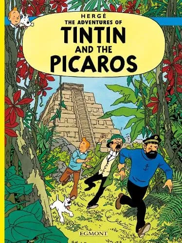 Hergé Tintin and the Picaros