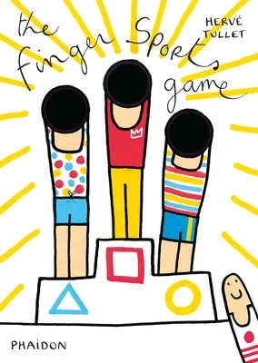 Hervé Tullet The Finger Sports Game